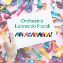 Orchestra Leonardo Piccoli feat Mario - Le guardie hanno i baffi
