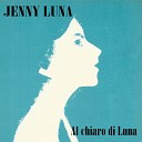 Jenny Luna - Ai confini del cielo