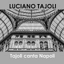 Luciano Tajoli - Nu quarto e luna