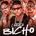 Lipinho Tatuador Dn o Chefe MC Ricardinho feat Neurose no… - Carro Bicho