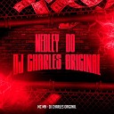 Mc Mn DJ Charles Original - Medley do Dj Charles Original