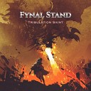 Fynal Stand - Rebel To Exist