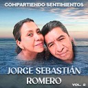 JORGE SEBASTIAN ROMERO - Para Olvidarme de T
