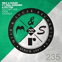 Milk Sugar feat Paul Gardner Peyton - You Can t Hide From Yourself Club Mix