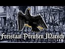VA - Freistaat Preu en Marsch German march and anthem of the free state of…
