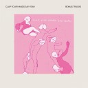 Clap Your Hands Say Yeah - Sunshine and Clouds And Everything Proud Cassette…