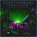 Scottie Soul - Play With Me