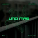 Kid Gala feat Roy Morel ZANT YONAFLOW - Uno Mas