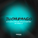 Mc Vitinho ZS DJ Guh mdk Dj Jhow ZS feat Dj Lucas Lopes… - Tu Chupando