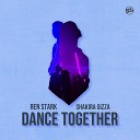 Shakira Gizza Ren Stark - Dance Together