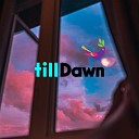 tillDawn - Gleam