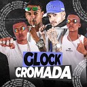 MC Ricardinho Mc Boyugo Dn O Chefe feat eo cifr… - Glock Cromada