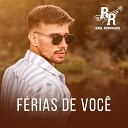 Raul Rodrigues - F rias de Voce