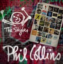 Phil Collins - Love Is Like A Heatwave