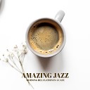 Amazing Jazz Music Collection - Energizing