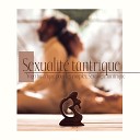 Ma tres de Musique Tantriques - Nouveau niveau de sexualit