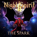 Night Spirit - The Night Is Ours