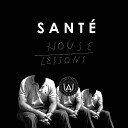 Sant - Octave Ninetoes Remix