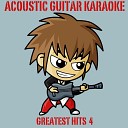Acoustic Guitar Karaoke - 22 Acoustic Guitar in the Style of Taylor…