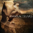 Nevea Tears - Soft Machine