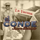 El Conde Sonero Pichardo - La vacuna