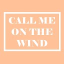 Geoff Wilde feat Jessie Morgan - Call Me on the Wind