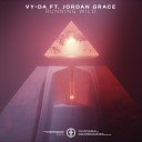 VY DA feat Jordan Grace - Running Wild