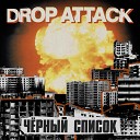Drop Attack - Охота на ведьм