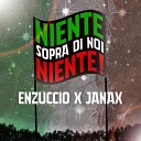 Enzuccio Janax - SOPRA DI NOI NIENTE Inno D italia