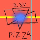 B S V - Pizza