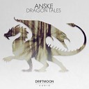 Anske - Dragon Tales Radio Edit