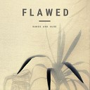 Bones and Hugs - Flawed