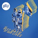Golf - The Best Days of Our Lives