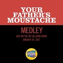 Your Father s Moustache - California Here I Come Bye Bye Blackbird Bill Bailey Won t You Please Come Home Medley Live On The Ed Sullivan Show…