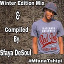 Sfaya DeSoul - Winter Edition Mix