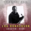 Lou Donaldson - Light Foot Remastered