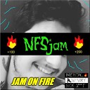 NFSjam - The Streets On Fire