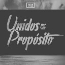 XM MUSIC - Unidos Por Un Proposito