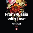 Kolya Funk - From Russia With Love 014 FULL MIX