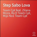 Team Cpt Zilana Woza Ra D Team Cpt feat Mijo No1 Team… - Step Sabo Lova