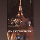 Low S feat Tiabo Dope Boy - Go To Paris