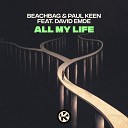 Beachbag Paul Keen feat David Emde - All My Life