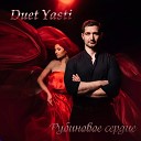 Duet Yasti - Рубиновое сердце