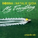 Bobina Natalie Gioia - My Everything