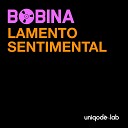 Bobina - Lamento Sentimental Soarsweep Awakening remix