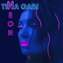 Tina Gabi - Neon