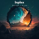 Inplex - Arise Original Mix