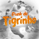 Drope feat dj mxce - Funk do Tigrinho Tropa do Drope