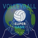 Artur Grakov vocal feat Juan Pablo Guerrero back vocal Piotrek Koter back vocal Sergey Kucheryavy back vocal Ivan… - Volleyball super game