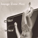 Мох На Ст нах - Lounge Zone Mox